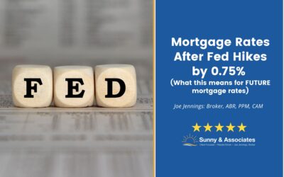 Mortgage Rates After FED Hikes By 0.75% What This Means For Future Rates