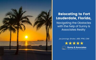 Relocating to Fort Lauderdale, Florida, Navigating the Obstacles