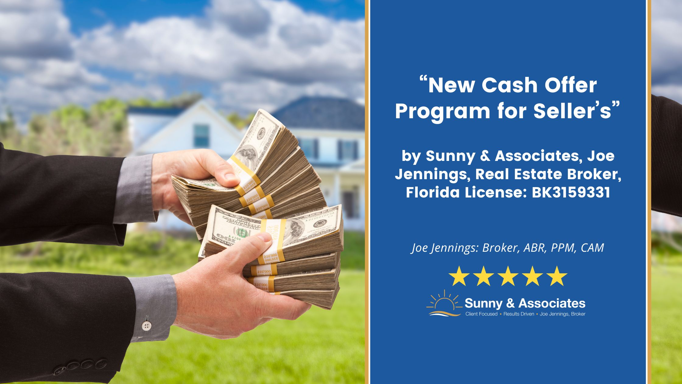New Cash Offer Program for Sellers Real Estate Broker, Florida