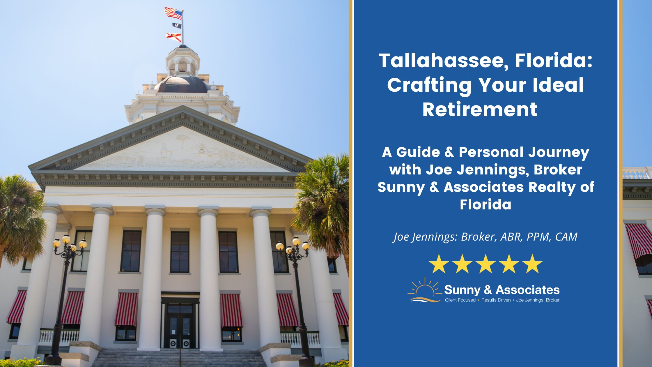 Tallahassee Florida Crafting Your Ideal Retirement Joe Jennings Tallahassee Florida Crafting Your Ideal Retirement Joe Jennings
