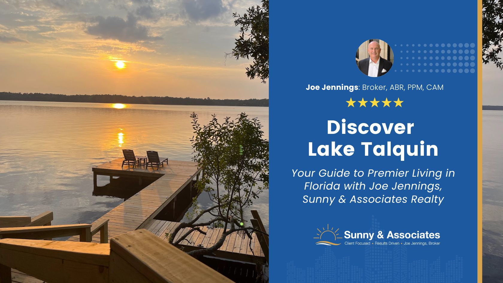 Discover Lake Talquin Your Guide to Premier Living in FL with Joe Jennings Sunny Associates Realty