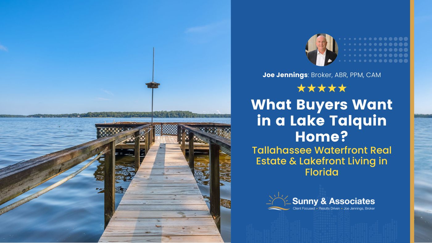 What Buyers Want in a Lake Talquin Home, Tallahassee Waterfront Real Estate & Lakefront Living in Florida