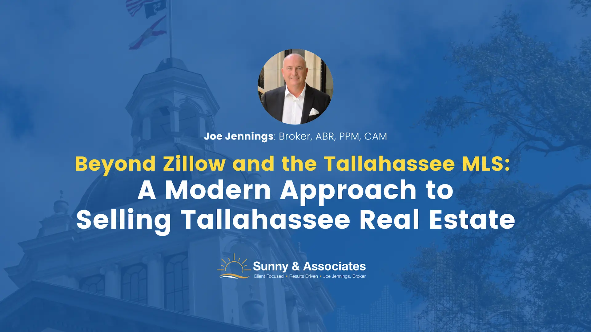 Beyond Zillow and the Tallahassee MLS: A Modern Approach to Selling Tallahassee Real Estate