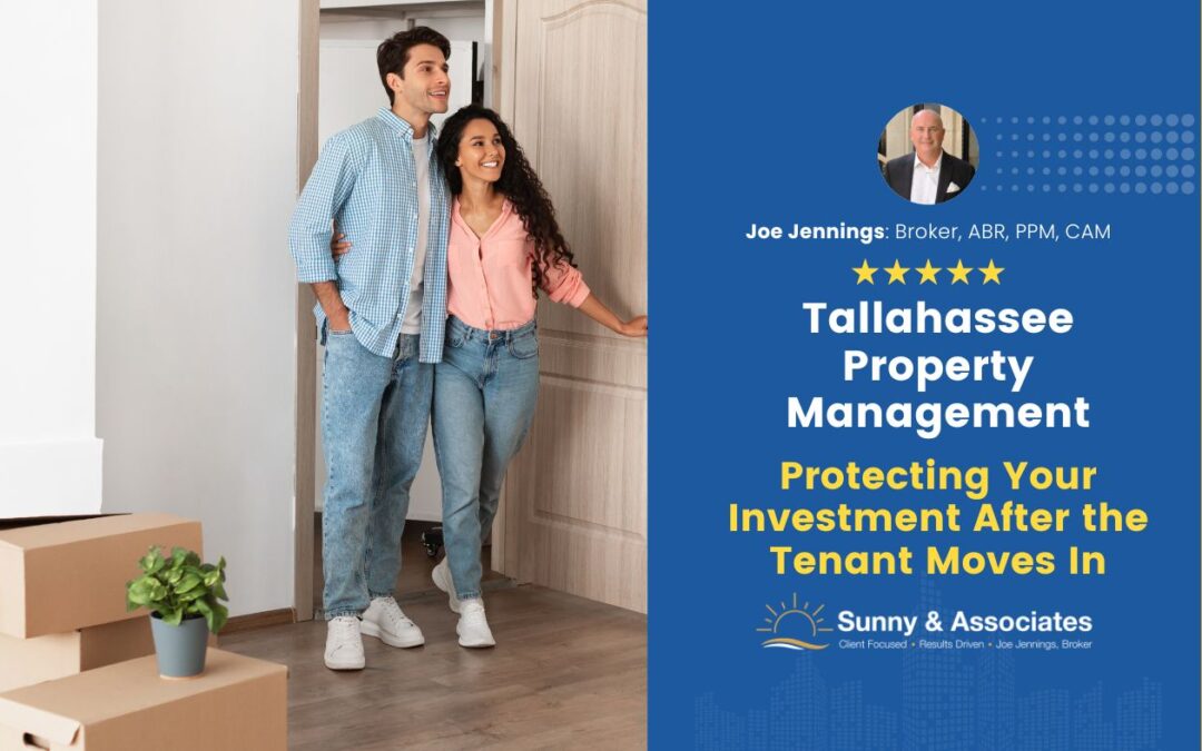 Tallahassee Property Management for Rental Owners: Protecting Your Investment After the Tenant Moves In