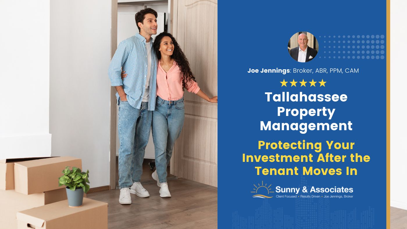 Tallahassee Property Management for Rental Owners: Protecting Your Investment After the Tenant Moves In