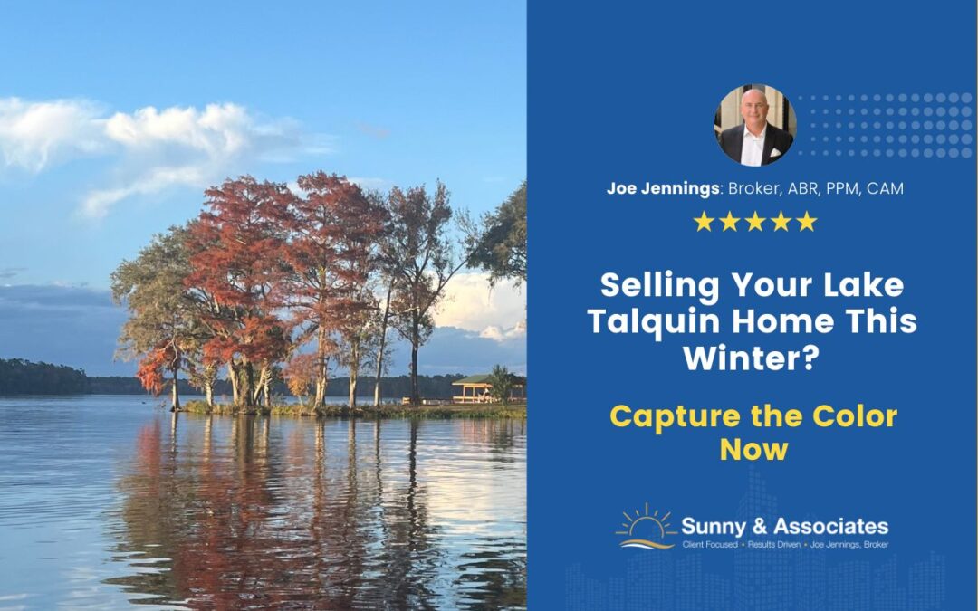 Selling Your Lake Talquin Home This Winter? Capture the Color Now